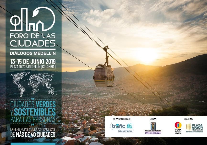 Foro de las Ciudades de IFEMA (Medellín)